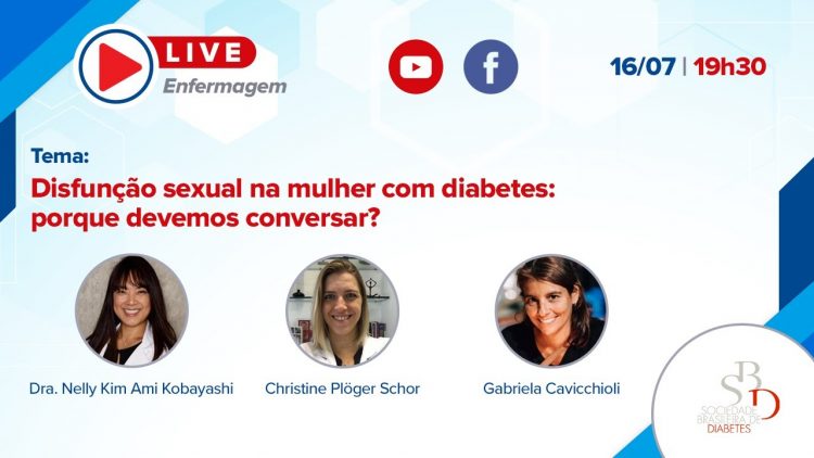 Disfunção sexual na mulher com diabetes porque devemos conversar Live SBD