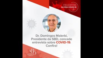 Riscos da COVID-19 para quem tem diabetes – Dr. Domingos Malerbi