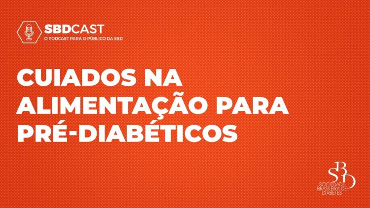 cuidados na alimentacao para pre diabeticos